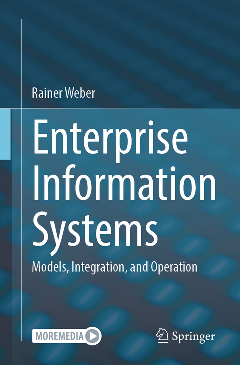 Enterprise Information Systems - Rainer Weber