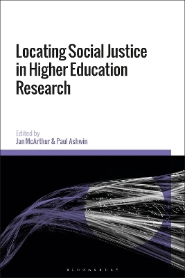 Locating Social Justice in Higher Education Research - 
