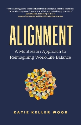 Alignment - Katie Keller Wood