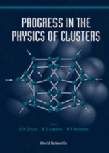 PROGRESS IN THE PHYSICS OF CLUSTERS - 