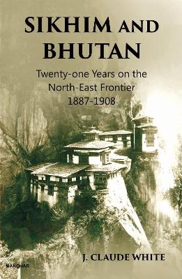 Sikhim and Bhutan - J. Claude White