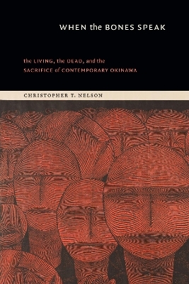 When the Bones Speak - Christopher T. Nelson