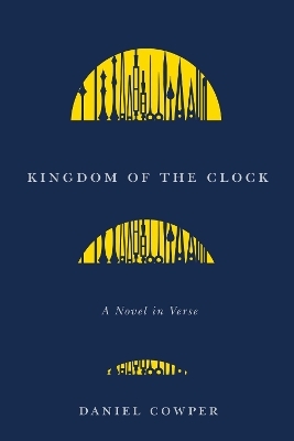 Kingdom of the Clock - Daniel Cowper