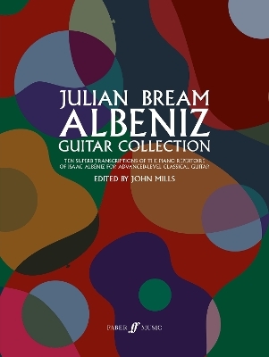 Julian Bream: Albéniz Guitar Collection
