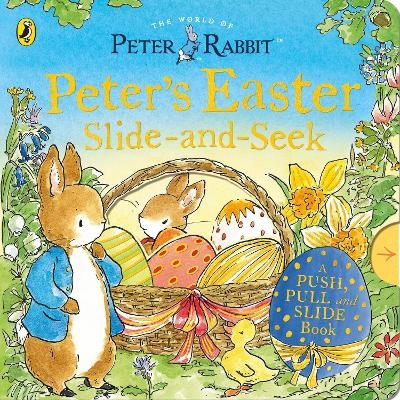 Peter Rabbit: Peter&rsquo;s Easter Slide-and-Seek - Beatrix Potter