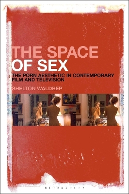 The Space of Sex - Professor of English Shelton Waldrep