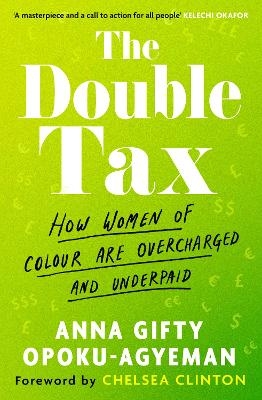 The Double Tax - Anna Gifty Opoku-Agyeman