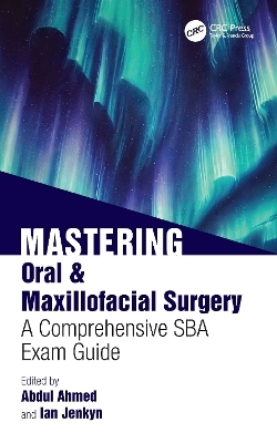 Mastering Oral & Maxillofacial Surgery