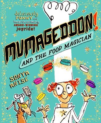 MUMAGEDDON! And the Food Magician - 