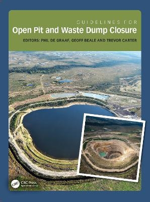 Guidelines for Open Pit and Waste Dump Closure