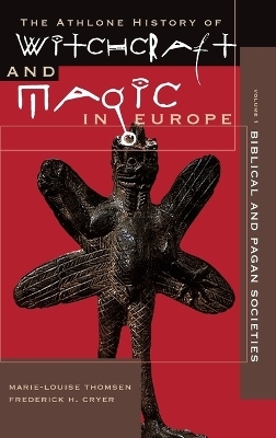 Athlone History of Witchcraft and Magic in Europe - 