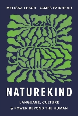 Naturekind - Melissa Leach, James Fairhead
