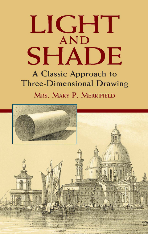 Light and Shade - Mrs. Mary P. Merrifield