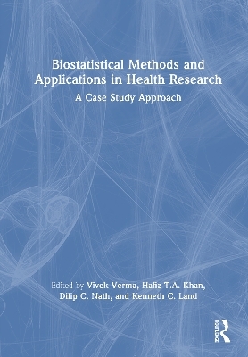 Biostatistical Methods and Applications in Health Research - 