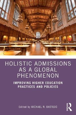Holistic Admissions as a Global Phenomenon - 
