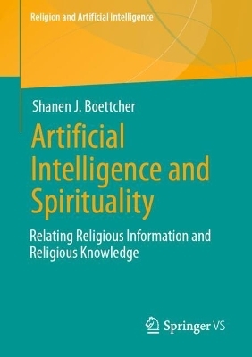 Artificial Intelligence and Spirituality
