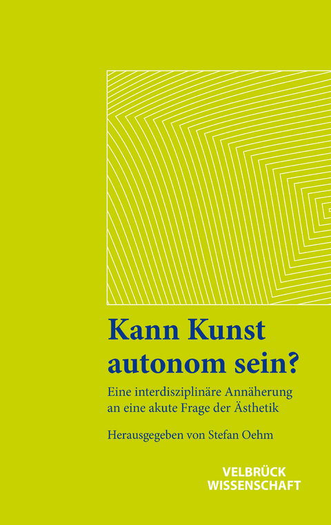 Kann Kunst autonom sein? - 