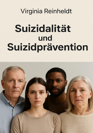 Suizidalität und Suizidprävention
