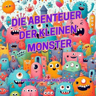 Die Abenteuer der kleinen Monster