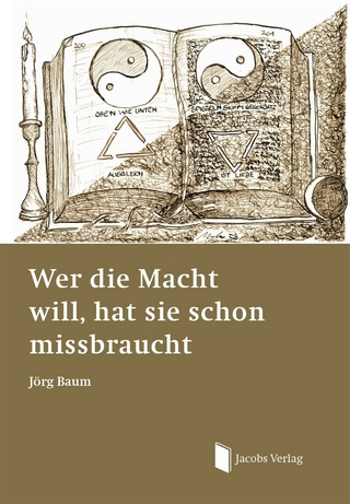 Wer die Macht will, hat sie schon missbraucht