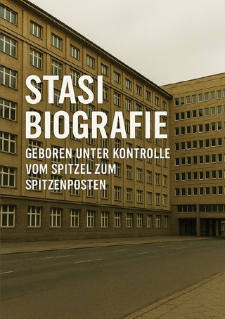 Biografie Stasi I Geboren unter Kontrolle I Vom Spitzel zum Spitzenposten