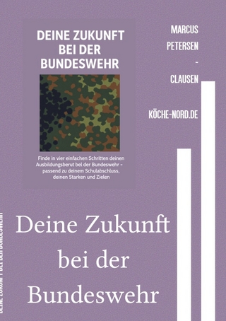 Bundeswehr / Deine Zukunft bei der Bundeswehr