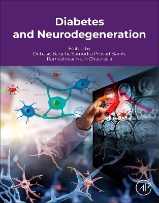 Diabetes and Neurodegeneration - 