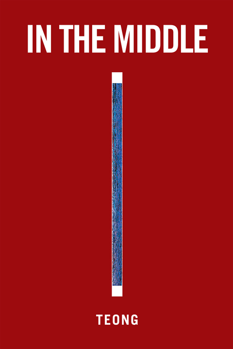 In the Middle - Teong Eng Tan