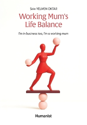 Working Mum's Life Balance