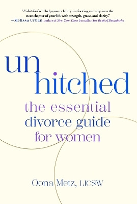 Unhitched - Oona Metz