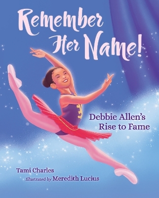 Remember Her Name! - Tami Charles, Meredith Lucius