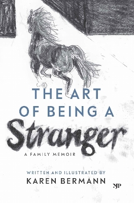 The Art of Being a Stranger