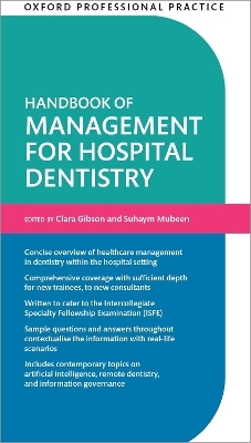 Oxford Professional Practice: Handbook of Management for Hospital Dentistry - 