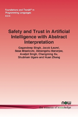 Safety and Trust in Artificial Intelligence with Abstract Interpretation