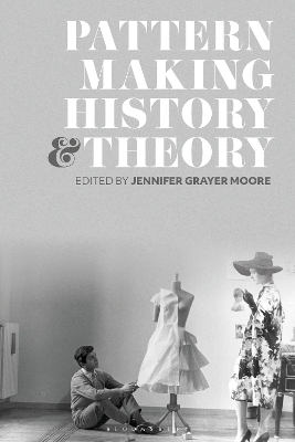 Patternmaking History and Theory - 
