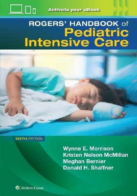 Rogers' Handbook of Pediatric Intensive Care