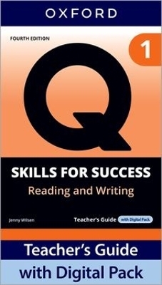 Q: Skills for Success Fourth Edition Level 1 Reading and Writing Teacher's Guide with Digital Pack - Sarah Lynn, Jaimie Scanlon