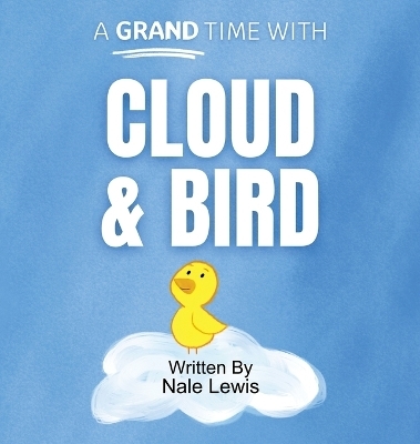 Cloud & Bird - Nale Lewis