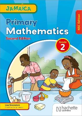 Jamaica Primary Mathematics Book 2 NSC Second Edition - Lisa Greenstein