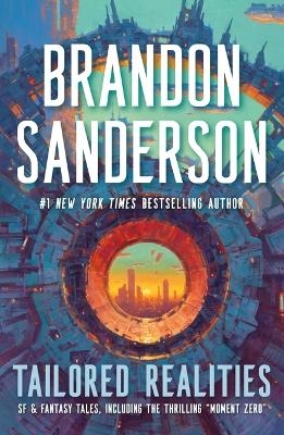 Tailored Realities - Brandon Sanderson