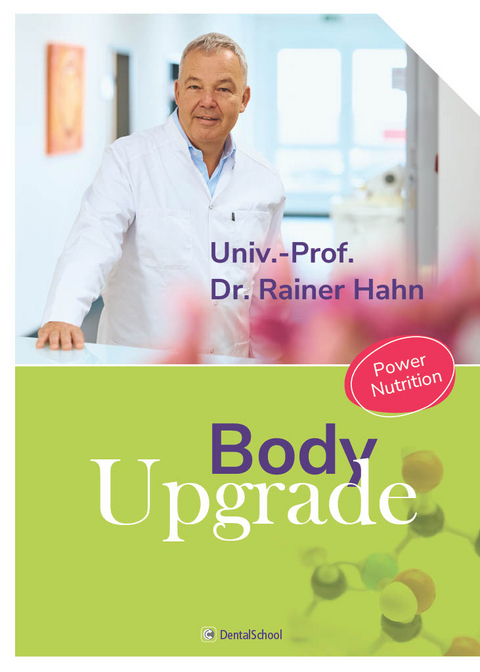 Body Upgrade - Rainer Univ.-Prof. Dr. Hahn