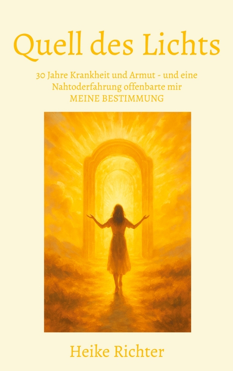 Quell des Lichts - Heike Richter