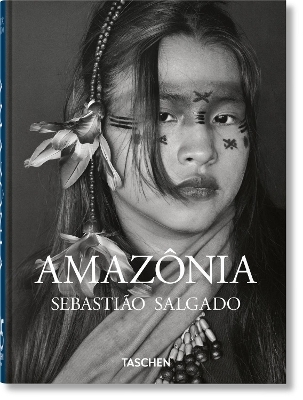 Sebastião Salgado. Amazônia. 45th Ed.