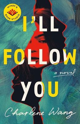 I'll Follow You - Charlene Wang