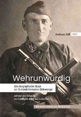 Wehrunw&uuml;rdig - Andreas Z&uuml;ll