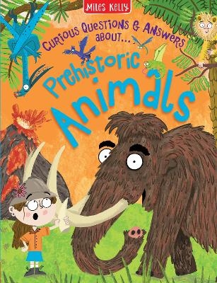 Prehistoric Animals -  Miles Kelly