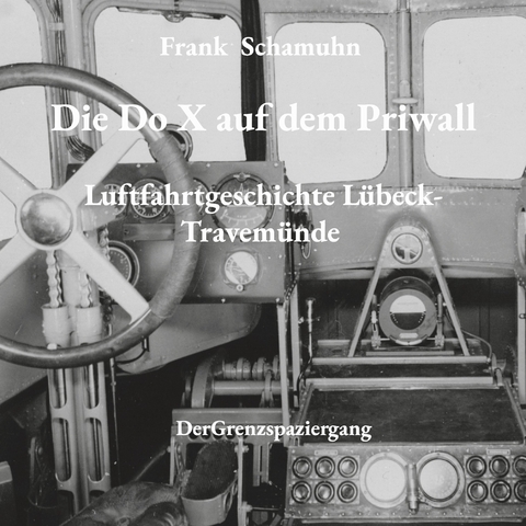 Die Do X auf dem Priwall - Frank Schamuhn