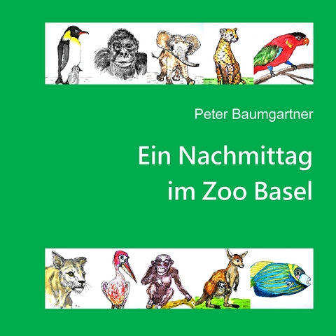 Ein Nachmittag im Zoo Basel - Peter Baumgartner