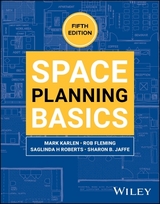 Space Planning Basics - Karlen, Mark; Fleming, Rob; Roberts, Saglinda H.; Jaffe, Sharon B.