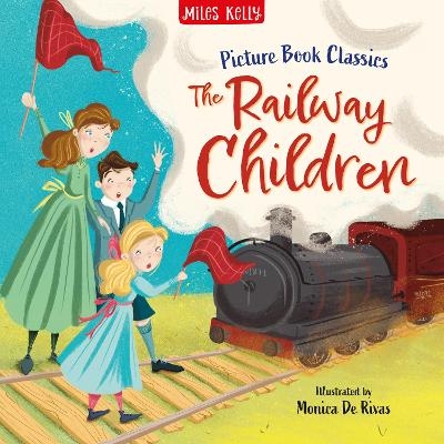 The Railway Children -  Miles Kelly